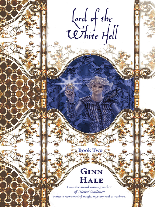 Title details for Lord of the White Hell Book Two by Ginn Hale - Available